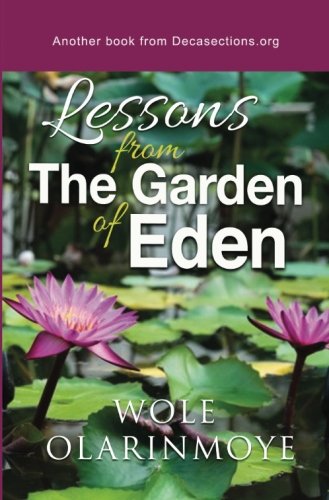 Lessons from the Garden of Eden