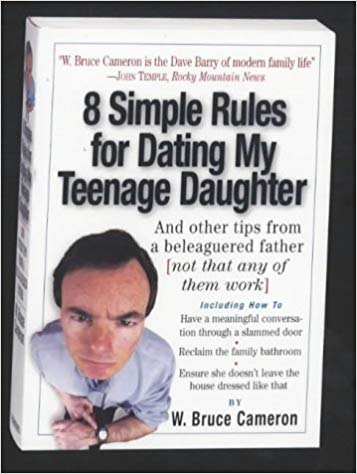 8 Simple Rules for Dating My Daughter Paperback – 31 May 2002