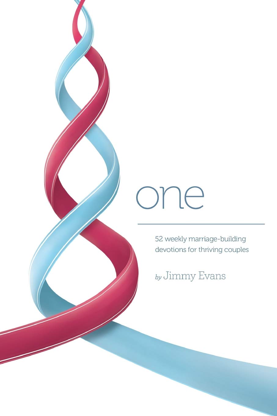 One: 52 Weekly Marriage-Building Devotions for Thriving Couples (A Marriage On The Rock Book) Paperback – 26 Nov 2018